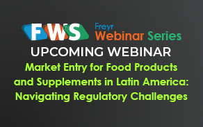 Market Entry for Food Products and Supplements in Latin America: Navigating Regulatory Challenges